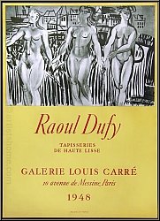 Raoul Dufy: Affiche d'exposition Galerie Louis Carr� 1948, Tapisseries, Lithographie Mourlot - Affiches origin