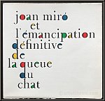 Joan Miro et l'�mancipation d�finitive de la queue du chat, 1978, Livre illustr� avec 2 eaux-fortes originales