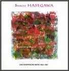 Shoichi Hasegawa: L'oeuvre grav�, Catalogue raisonn� 1962 - 1987