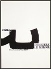 Eduardo Chillida, 1973: Derriere le miroir 204, Lithographies original