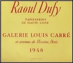 Raoul Dufy: Affiche originale pour l'exposition des tapisseries � la Galerie Louise Leiris en 1948, Mourlot