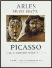 Pablo Picasso: Mus�e R�attu Arles Dessins in�dits 1971 Affiche Mourlot